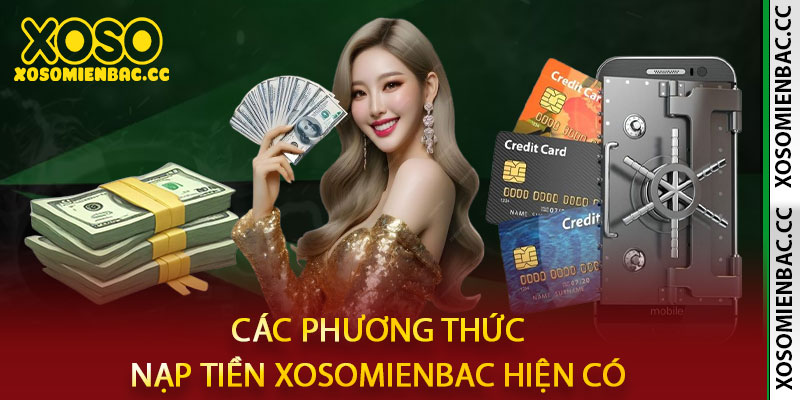 Nạp Tiền xosomienbac