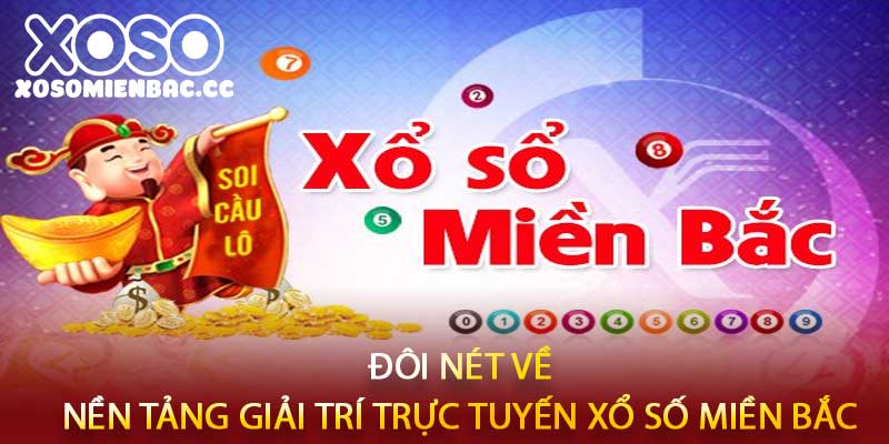 xổ số miền bắc