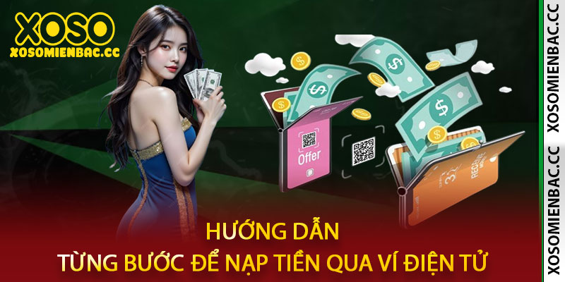 Nạp tiền xosomienbac