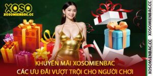 Khuyến mãi XoSoMienBac
