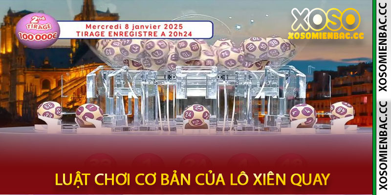 Lô Xiên Quay
