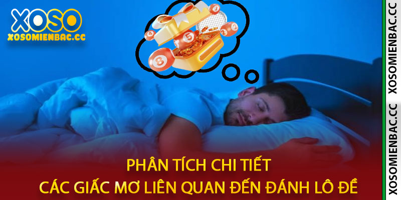 Giấc Mơ Đánh Lô Đề