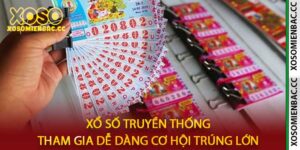 Xổ Số Truyền Thống