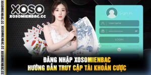 Đăng Nhập xosomienbac Hướng Dẫn Truy Cập Tài Khoản Cược